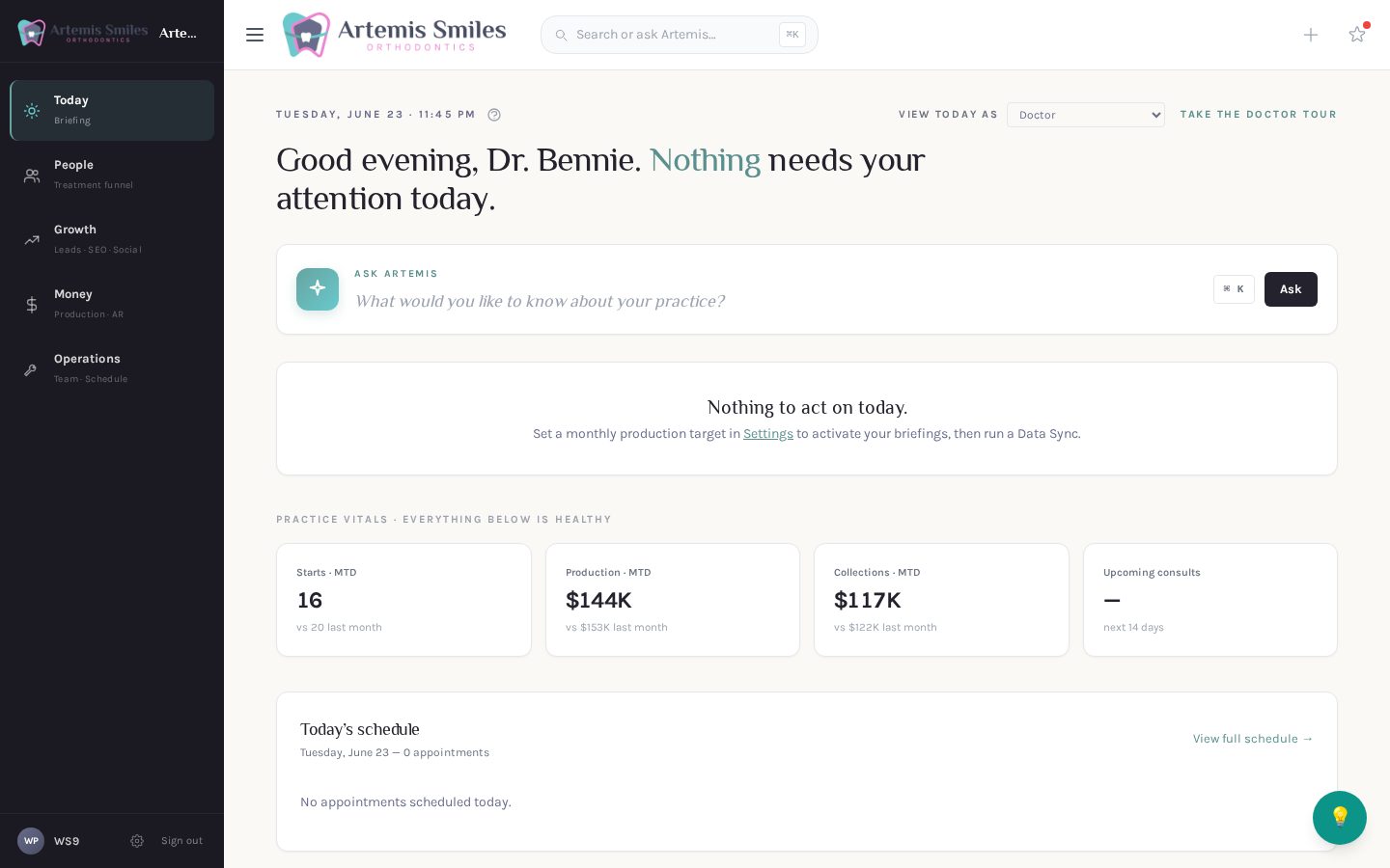 The Artemis Today briefing — your whole practice on one screen